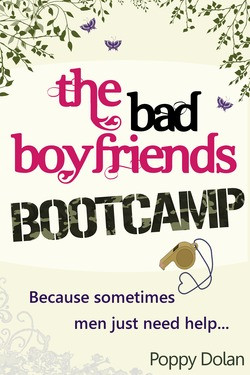 Start by marking “The Bad Boyfriends Bootcamp” as Want to Read: