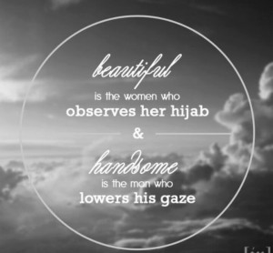 Observe hijab, lower gaze