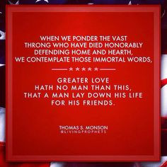 ... liberty. May we honor them through our patriotism and service to our