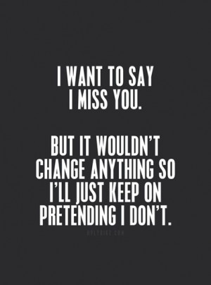 want to say i miss you 410309 jpg