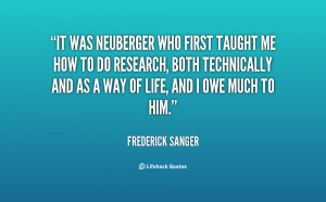 quote Frederick Sanger it was neuberger who first taught me 32054 png