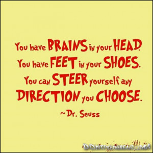 choose, direction, dr, dr seuss, feet, head, meaningful, quotes, seuss ...