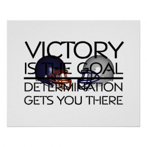 Football Slogans For Posters Top football victory slogan