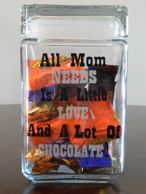 cute saying for a candy jar made with Matte Removable Vinyl!