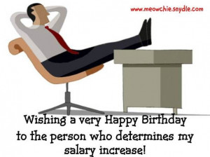 ... Wish, Birthday Pictures, Birthday Messages, Happy Birthday Boss Quotes