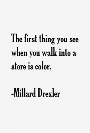 millard-drexler-quotes-8672.png