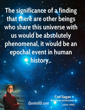 The significance of a finding that there are other beings who share ...