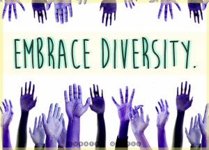 Embrace diversity