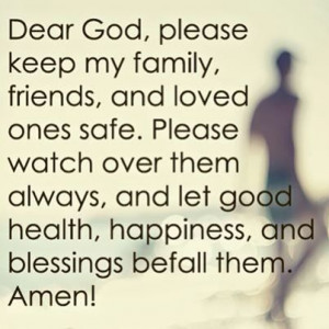 prayer for loved ones. Pass it along:).