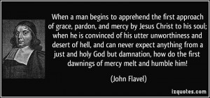 Gods Grace And Mercy Quotes More john flavel quotes