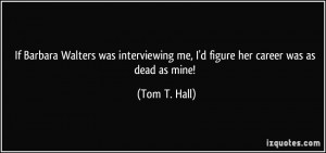 More Tom T. Hall Quotes