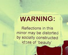 One of my favorite quotes. Do not let others perception of beauty ...