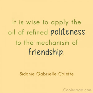 Politeness Quotes Funny Politeness Quote it is Wise