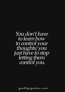 Stop letting them control you!