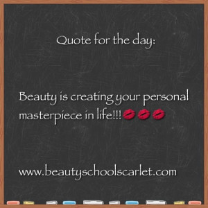 Beauty School Scarlet: Thursday Beauty Quote