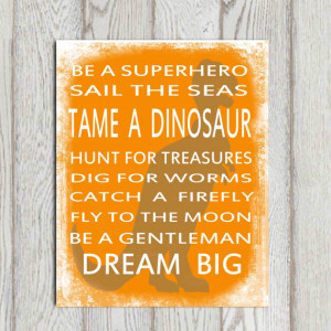Dinosaur quote printable Boys bedroom wall art print Orange Nursery ...