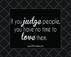If You Judge People...