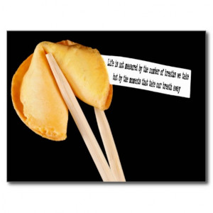 Life Quote fortune cookie Postcard