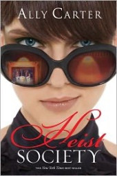 Heist Society by Ally Carter