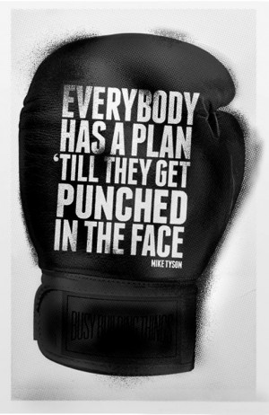 Mike Tyson- one of the best quotes of all time..!
