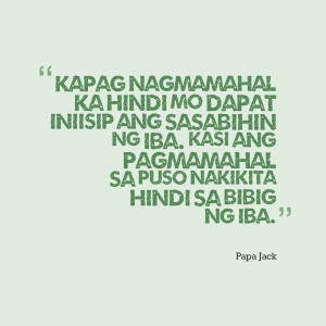 Love Quotes By Papa Jack Love Text Quotes Tagalog