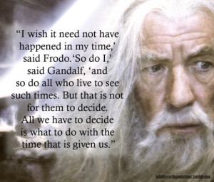 Quotes, A Tattoo, Movie Quotes, Favorite Quotes, Middle Earth, Gandalf ...