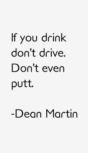 Dean Martin Quotes & Sayings