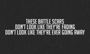 Battle Scars | via Tumblr | We Heart It