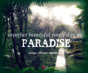 My Paradise': Inspirational Quote ~Paradise is not a place but a ...