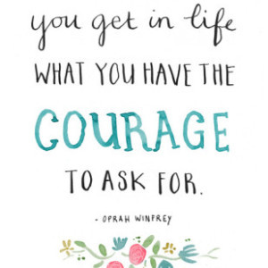 Quote of the Day: Oprah Winfrey on Courage