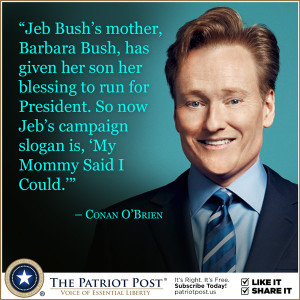 Quote: Conan O'Brien on Jeb Bush