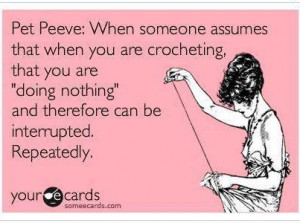 funny ecard about crochet. very true!