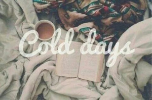 Cold Days