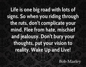 bob marley life quotes