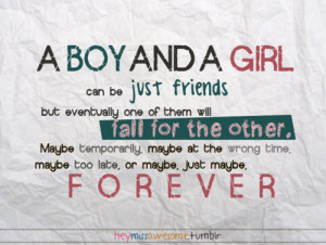 boy and a girl can be just