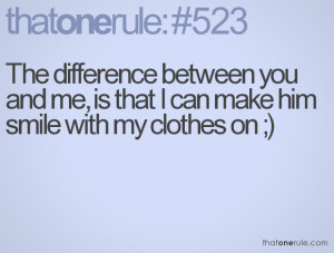 the difference between me and you quotes