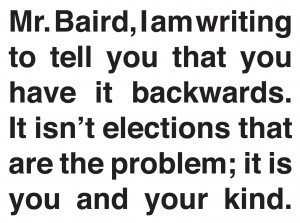 Open Letter 1: Dear John Baird
