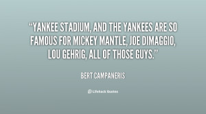 Famous Yankee Quotes