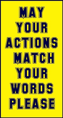 May your actions match your words. #quote