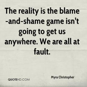 Blame Game Quotes