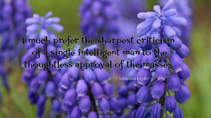 much prefer the sharpest criticism... quote wallpaper