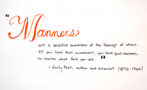 Practice Good Manners Quote