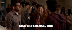 Jonah Hill saying “sick reference, bro your references are out of ...