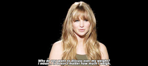 Jennifer Lawrence Body Image, Weight Quotes