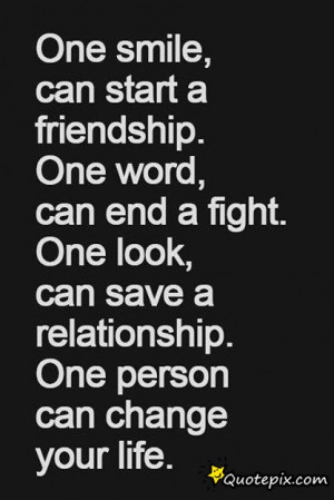 Can Start A Friendship.One Word, Can End A Fight. One Look, Can Save ...