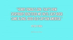 Henry Fonda's son: That's how everybody identified me until Easy Rider ...