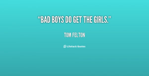 Bad Boys Quotes /quote-tom-felton-bad-boys
