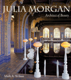 Julia Morgan Architecture Quotes