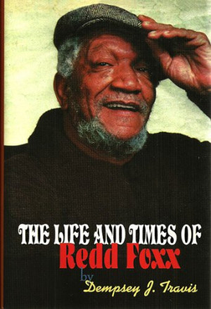The Life And Times of Redd Foxx