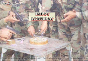funny birthday of army which is very humorous and this army birthday ...